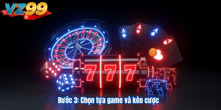 DG Casino VZ99 – Sảnh Game Đẳng Cấp Nhất Năm 2025 4 Bước 3: Chọn tựa game và kèo cược