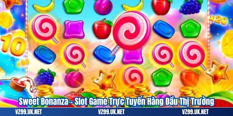 Sweet Bonanza – Slot Game Trực Tuyến Hàng Đầu Thị Trường 1 Sweet Bonanza – Slot Game Trực Tuyến Hàng Đầu Thị Trường